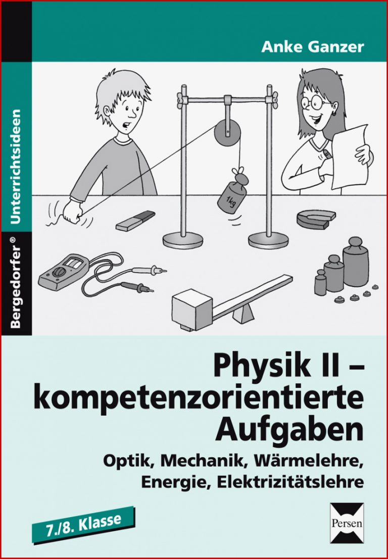 Physik II - kompetenzorientierte Aufgaben