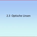 Ppt 2 3 Optische Linsen Powerpoint Presentation Free