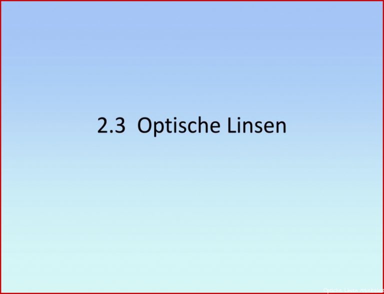 Ppt 2 3 Optische Linsen Powerpoint Presentation Free