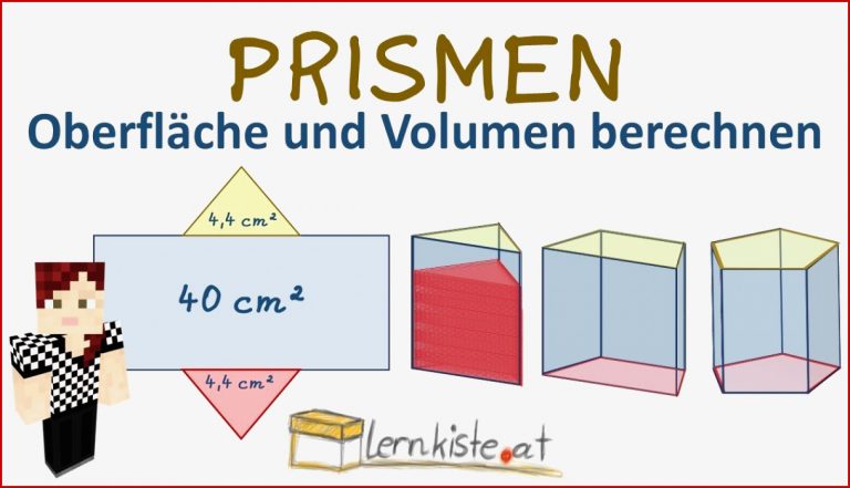 PRISMEN Eigenschaften Oberfläche und Volumen berechnen