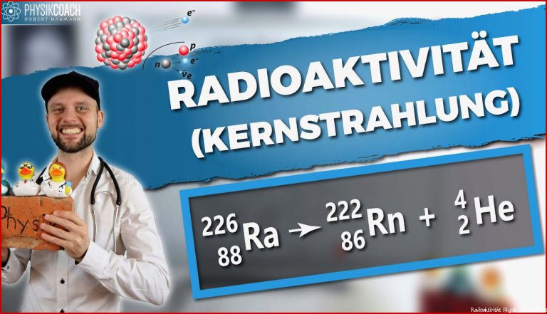 Radioaktivität Grundlagen Physik Physik für