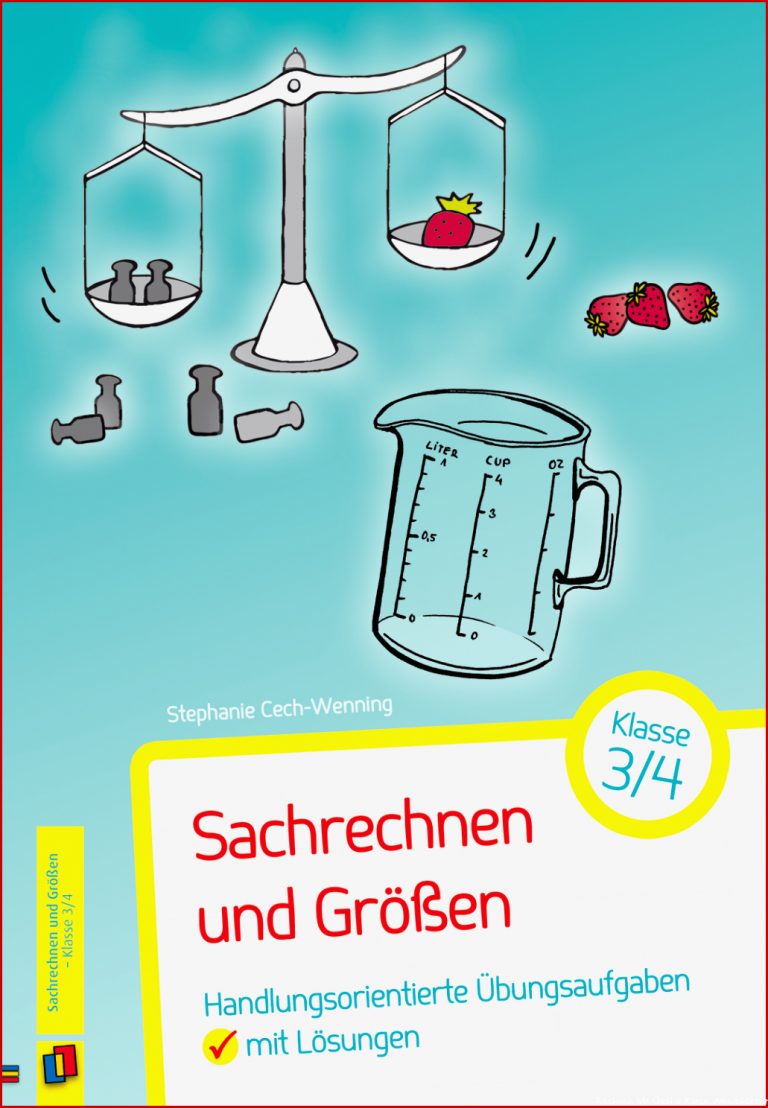 Sachrechnen und Größen – Klasse 3 4