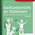 Sachunterricht An Stationen 3 Inklusion Von Babett Kurzius