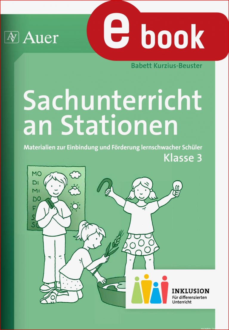 Sachunterricht an Stationen 3 Inklusion von Babett Kurzius