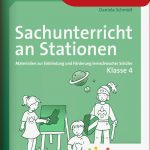 Sachunterricht An Stationen 4 Inklusion Von Daniela Schmidt