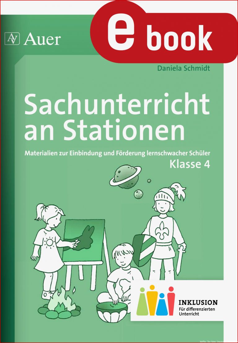 Sachunterricht an Stationen 4 Inklusion von Daniela Schmidt