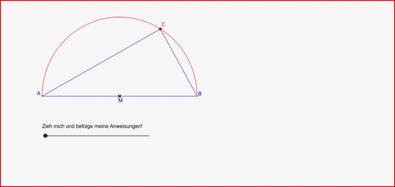 Satz des Thales Arbeitsblatt 1 – GeoGebra