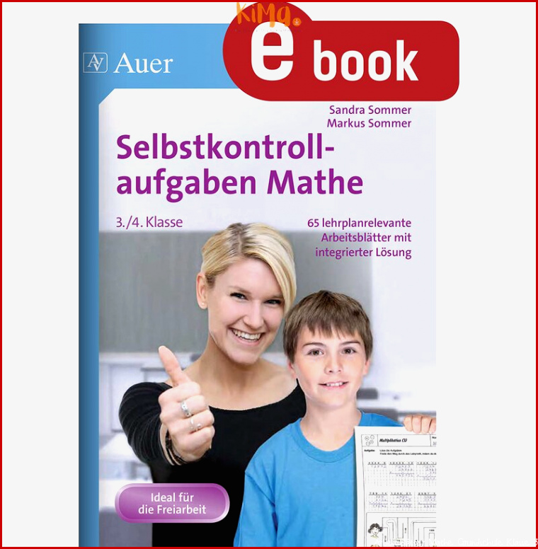 Selbstkontrollaufgaben Mathematik: 60 lehrplanrelevante Arbeitsblätter mit integrierter Lösung (3. und 4. Klasse)