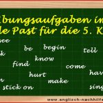Simple Past Ãbungen Mit LÃ¶sungen FÃ¼r Die 5. Klasse