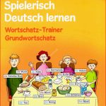 Купить Spielerisch Deutsch Lernen Wortschatz Trainer