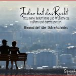 Spruch Zum Nachdenken Recht Auf Recht Bedürfnisse Und