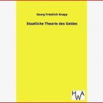 Staatliche theorie Des Geldes by Georg Friedrich Knapp