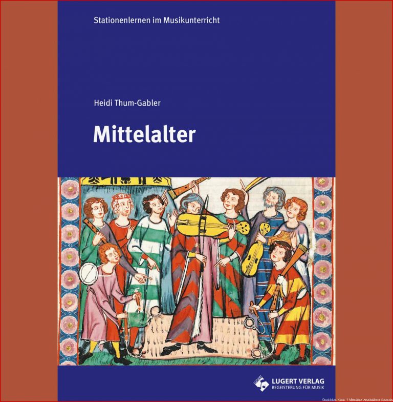 Stationenlernen: Musik Im Mittelalter In Ihrem Unterricht ...
