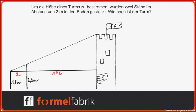 Strahlensatz Wie hoch ist der Turm etwas schwerer