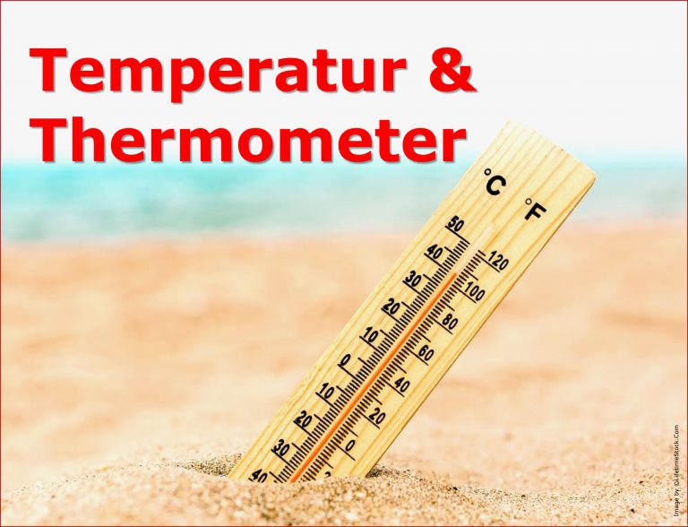 Temperatur und Thermometer – Unterrichtsmaterial im Fach