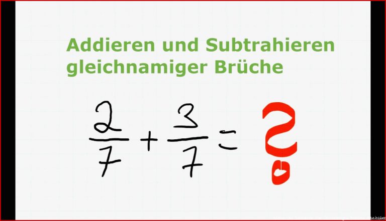 Umgang Mit BrÃ¼chen - Gleichnamige BrÃ¼che Addieren Und Subtrahieren Mathe Einfach ErklÃ¤rt!