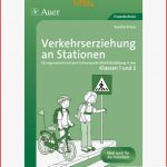 Verkehrserziehung An Stationen: Ãbungsmaterial Mit Dem Schwerpunkt MobilitÃ¤tsbildung In Den Klassen 1 Und 2