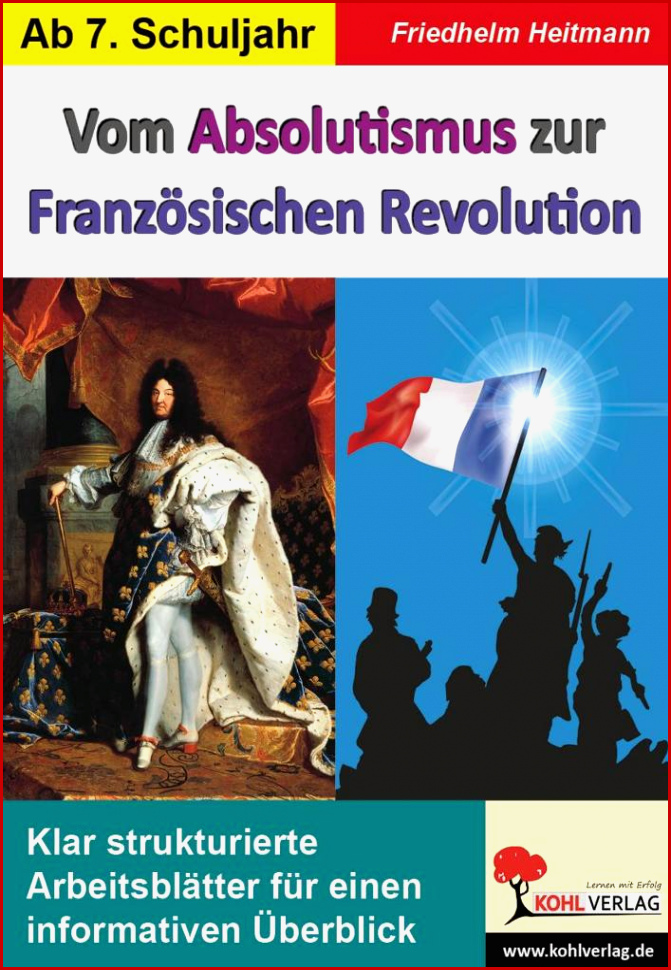 Kostenlosen Vom Absolutismus zur Französischen Revolution von Heitmann Vom Absolutismus zur Französischen Revolution von Heitmann