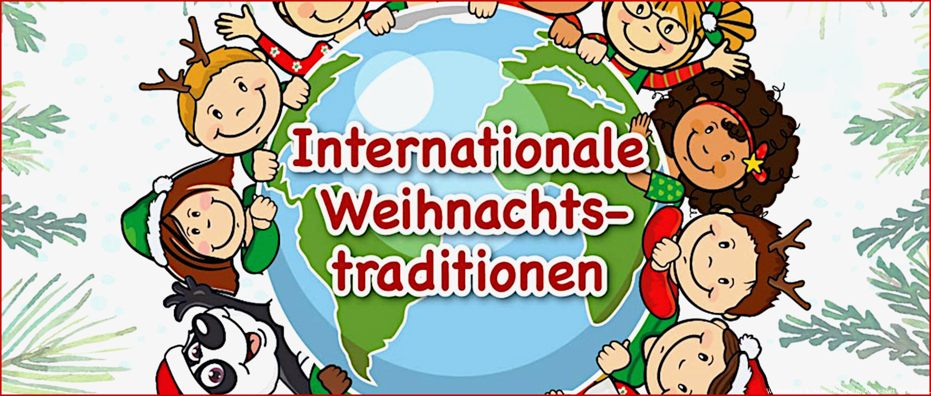 Weihnachten In Anderen Ländern Weihnachtsbräuche Kostenlose