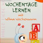 Wochentage Lernen Mit Wilma Wochenwurm Lerngeschichte