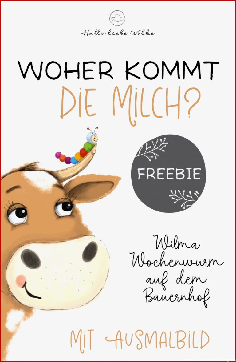 Woher kommt Milch Wilma Wochenwurm auf dem Bauernhof