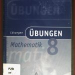 X Übungen Mathematik 8 Lösungen Schroedel