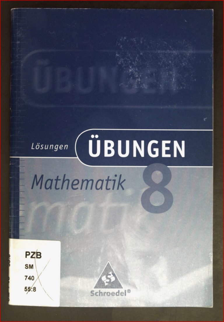 X Übungen Mathematik 8 Lösungen Schroedel